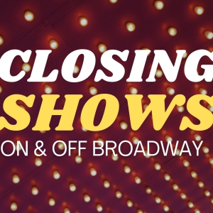 What's Closing Soon on Broadway & Off Broadway- January 2025 Photo
