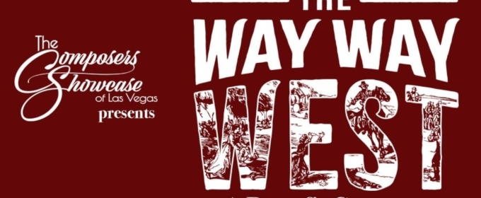 THE WAY WAY WEST Comes to Myron’s at The Smith Center