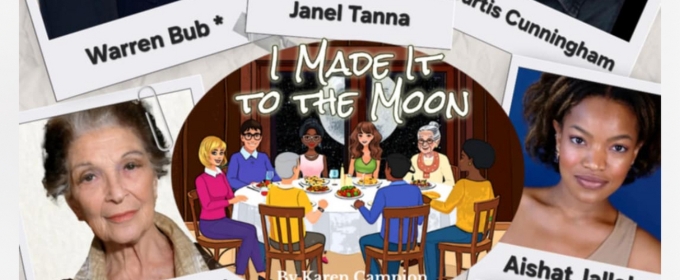 Award-Winning Family Drama I MADE IT TO THE MOON to Debut at Broadway Bound Theatre Festival